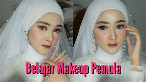 Belajar Makeup Flawless Buat Pemula Youtube