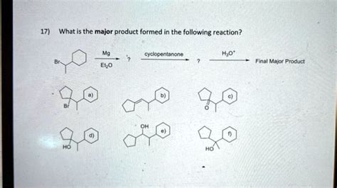 VIDEO Solution What Is The Major Product Formed In The Following