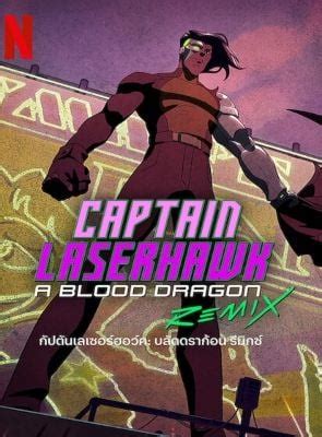 Capitão Laserhawk Remix Blood Dragon Série 2023 AdoroCinema