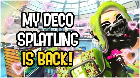 SPLATOON 3 MY HEAVY DECO SPLATLING IS BACK Ft Friends YouTube