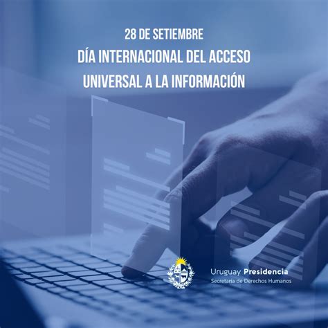 Día Internacional del Acceso Universal a la Información Secretaría de