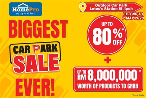 Homepro Car Park Sale Up To Off At Lotus S Station Ipoh Valid