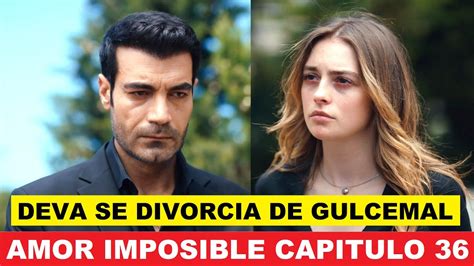 Amor Imposible Capitulo 36 Avances Telemundo YouTube