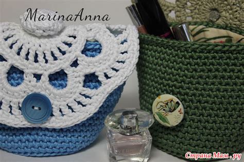 . Вязанные косметички - Все в ажуре... (вязание крючком) - Страна Мам