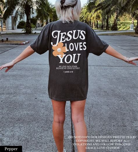 Jesus Loves You Comfort Colors Shirt Christian Tshirts Jesus Shirt ...