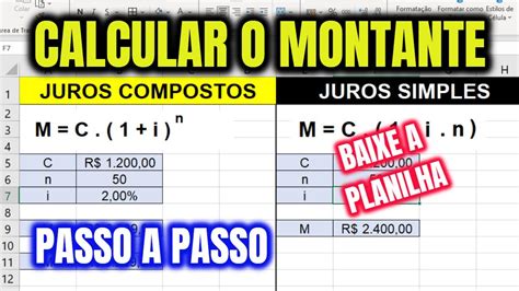 Como Calcular O Montante De Juros Compostos E Simples No Excel Youtube