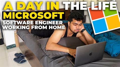 An Actual Day In The Life Of A Microsoft Software Engineer Working From