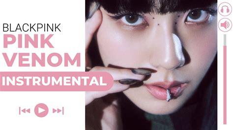 Blackpink Pink Venom Almost Official Instrumental Youtube