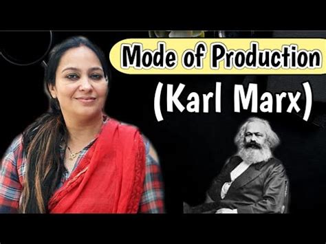 Karl Marx Mode Of Production Theory History Of Human Stages By Karl