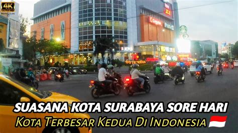 Motovlog K Keliling Kota Surabaya Jawa Timur Indonesia Jl