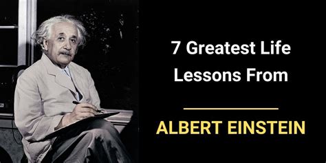 7 Greatest Life Lessons From Albert Einstein - Go Physics