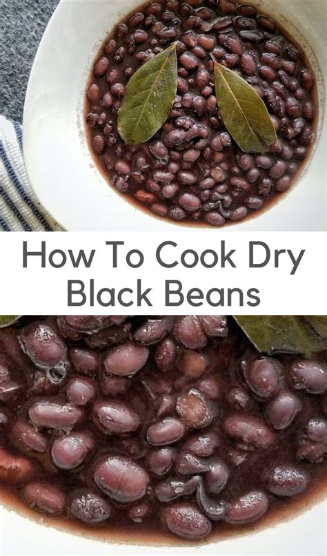 How To Cook Dry Black Beans No Soak Recipe Recipes Black Bean