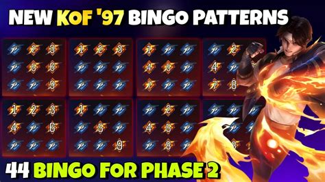 NEW KOF 97 BINGO PATTERNS 2024 44 NEW PATTERNS MLBB YouTube