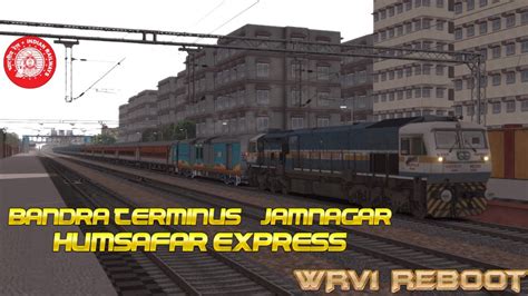 22923 Bandra Terminus Jamnagar Humsafar Express WRV1 Reboot