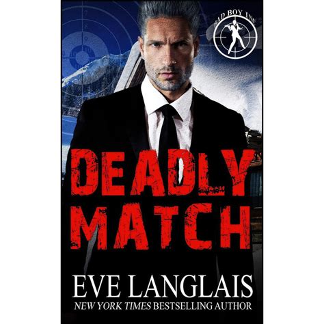 قیمت و خرید کتاب Deadly Match اثر Eve Langlais انتشارات تازه ها