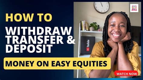 How To Withdraw Transfer Deposit Money On Your EasyEquities Account