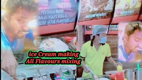 All Flavours Mixed Ice Cream Preparation In Coal Barbecue Hotel Good Making 🍧🍧🍧🧑‍🍳🧑‍🍳 Youtube