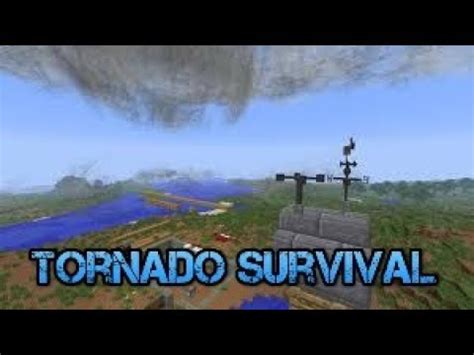 Minecraft Tornado Survival S E Youtube