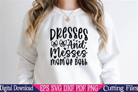 Dresses And Messes Mom Of Both Mom Svg Graphic By MRM GRAPHICS