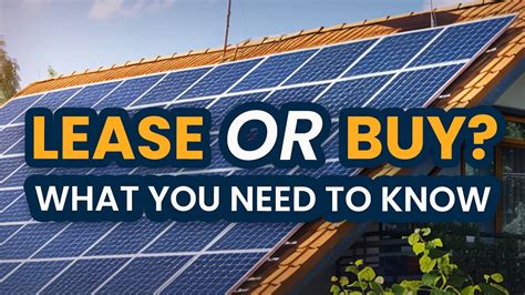 Solar Ppa Leasing Vs Buying Solar Panels Know The Real Difference