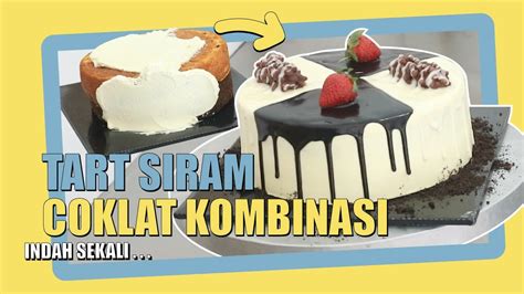 Cara Menghias Kue Ulang Tahun Siram Coklat Yang Benar Mudah Dan Simple