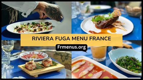 Riviera Fuga Menu France Avec Les Derniers Prix 2024