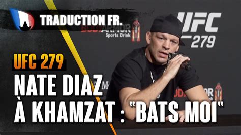 Nate Diaz Sur Khamzat J Ai Abandonn La Pr Paration Youtube