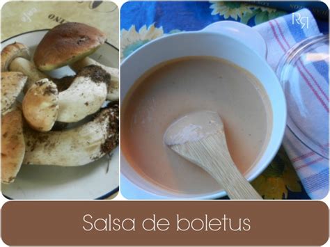 Salsa De Boletus Las Recetillas De Romo