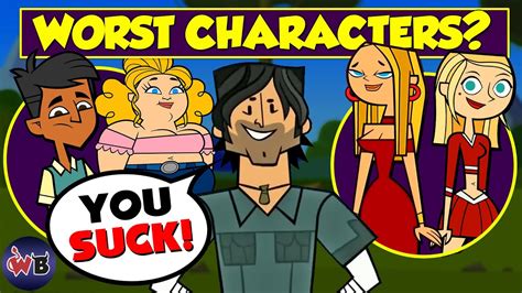 The Worst Total Drama Characters And Why They Suck Youtube