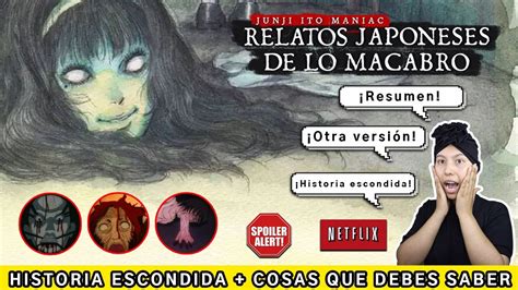 Relatos Japoneses De Lo Macabro NETFLIX Relato Escondido Y Cosas Que