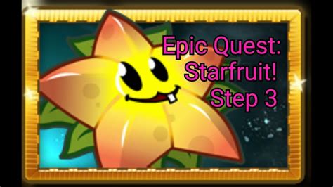 Plants Vs Zombies 2 L Epic Quest Premium Seeds Starfruit L Premium