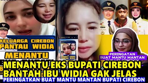 Panik Blunder Menantu Eks Bupati Cirebon Bantah Ibu Widia Gak Jelas