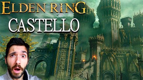 Ita Elden Ring Gameplay Confessore Castello Grantempesta Ed