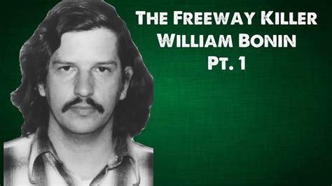 William Bonin The Freeway Killer Pt 1 Youtube