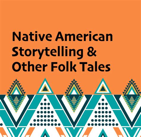 Native American Storytelling & Other Folk Tales | TNAC Website