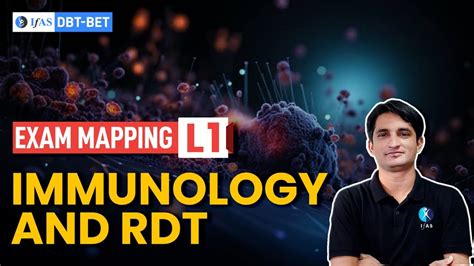 Immunology And Rdt Exam Mapping Session Target Dbt Bet Ifas