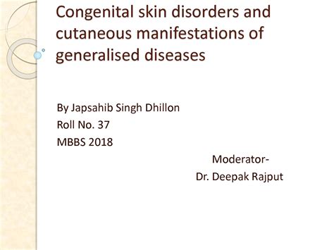 Solution Congenital Skin Disorder Generalised Diseases Studypool