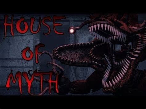 Sfm Fnaf House Of Myth By Creature Feature Youtube Creature