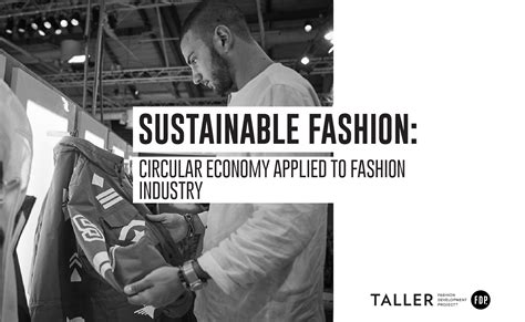 Sustainable Fashion Circular Economy Applied To Fashion Industry Taller