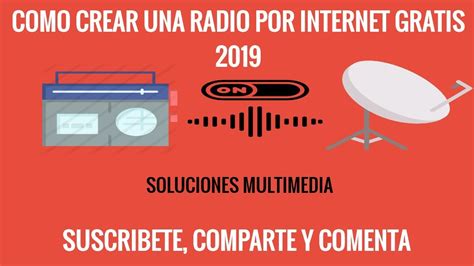 Como Crear Una Radio Por Internet Youtube