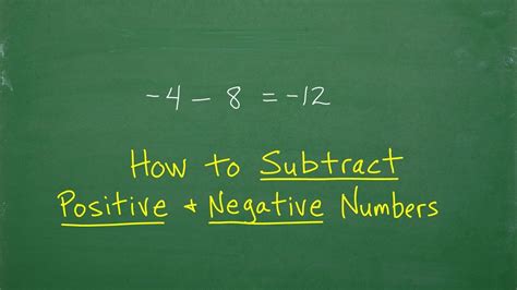 How to Subtract Positive and Negative Numbers