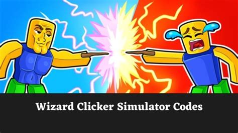 Wizard Clicker Simulator Codes Wiki Spins Potions January 21 2025