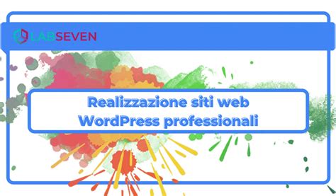 Realizzazione Siti Web WordPress Professionali