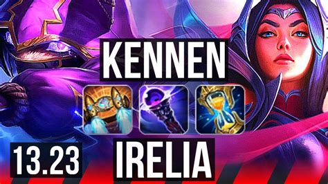 Kennen Vs Irelia Top 6 Solo Kills 9 2 5 900k Mastery Dominating