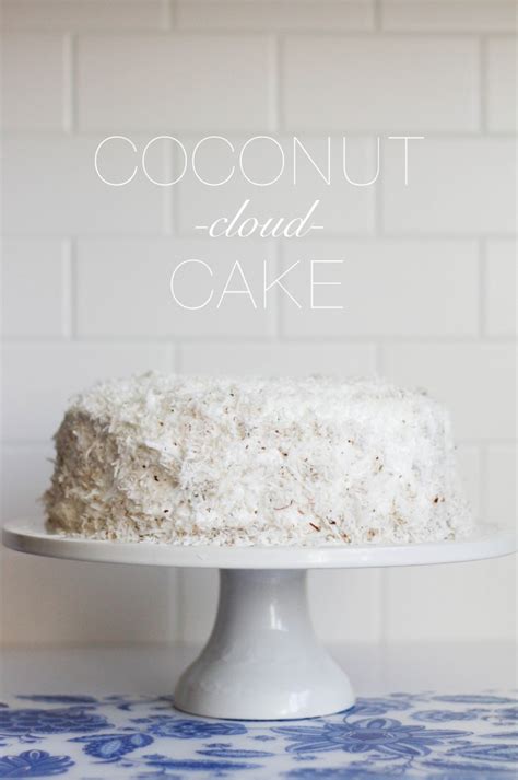 Coconut Cloud Cake The Blondielocks Life Style