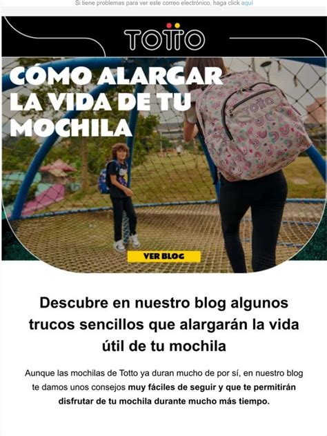 Totto Es Descubre Trucos Para Alargar La Vida De Tu Mochila Milled