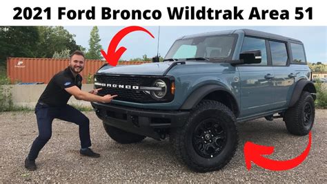 All New 2022 Ford Bronco Wildtrak 4 Door In Depth Review And Walk Around Is Area 51 The Best