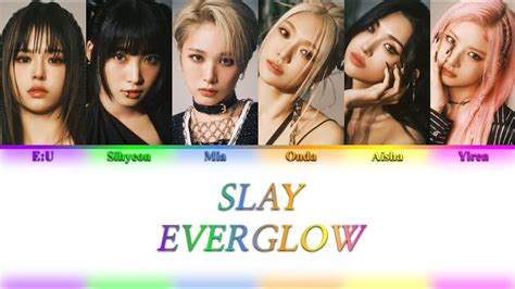 Everglow Slay Color Coded Lyrics Youtube