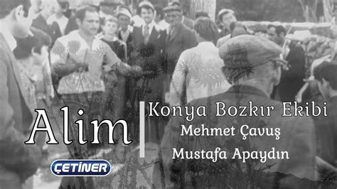 Konya Bozk R Ekibi Alim Mehmet Avu Mustafa Apayd N Ar Iv