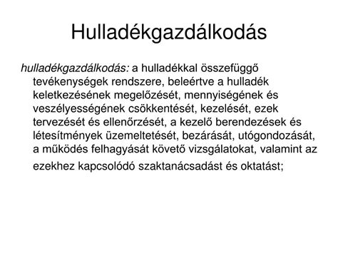 PPT Hulladékok csoportosítása hulladékgazdálkodás PowerPoint